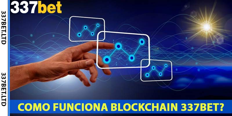 como-funciona-blockchain-337bet